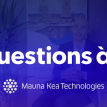 3 Questions to Mauna Kea Technologies - 2023-10.png